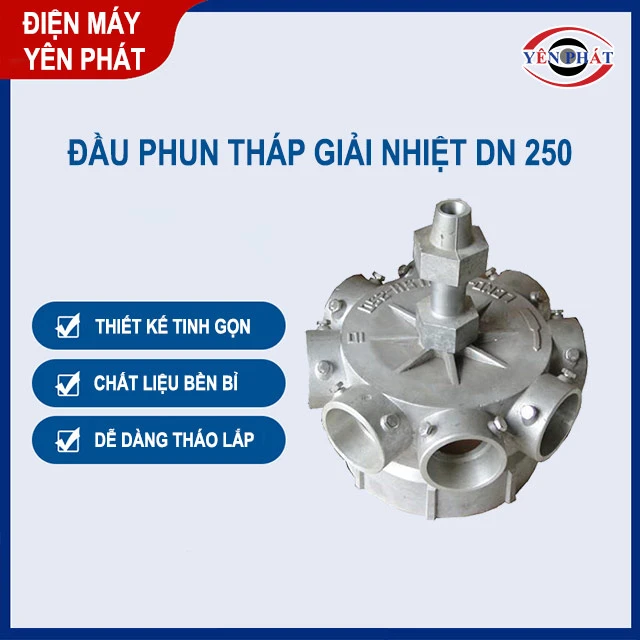 ưu điểm của Đầu phun DN 250