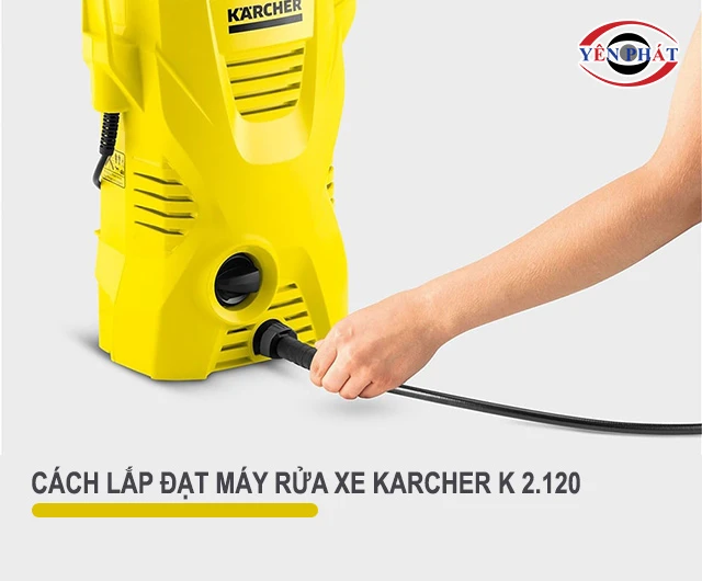 cách lắp đặt Máy rửa xe Karcher K 2.120