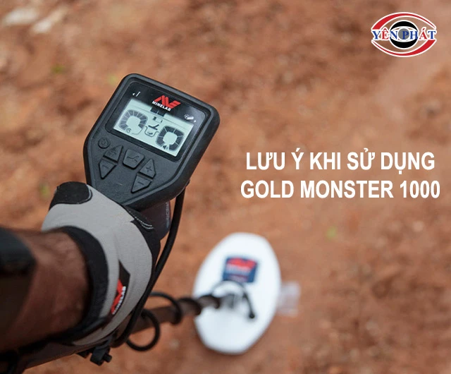 lưu ý khi dùng Gold Monster 1000