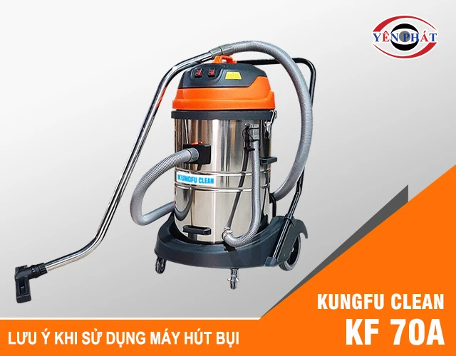 lưu ý khi dùng Kungfu Clean KF 70A