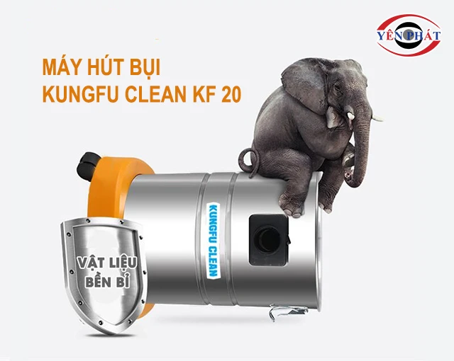 Kungfu Clean KF 20 siêu bền bỉ