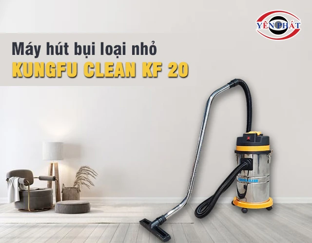 Máy hút bụi công nghiệp Kungfu Clean KF 20