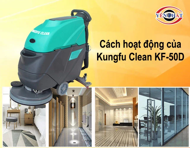 cách hoạt động của Kungfu Clean KF-50D