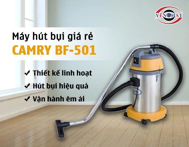 ưu điểm của Máy hút bụi Camry BF-501