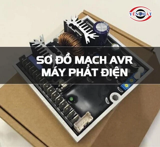 AVR Máy phát điện là gì? Cách đấu mạnh đúng chuẩn A- Z