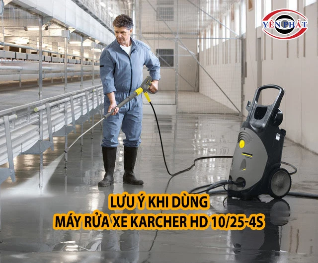 lưu ý khi dùng máy rửa xe Karcher HD 10/25-4S