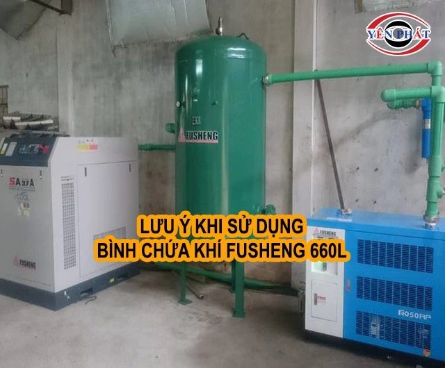 lưu ý khi dùng bình chứa khí nén Fusheng 660L