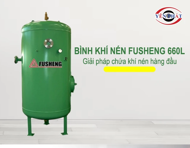thiết kế của Bình chứa khí nén Fusheng 660L