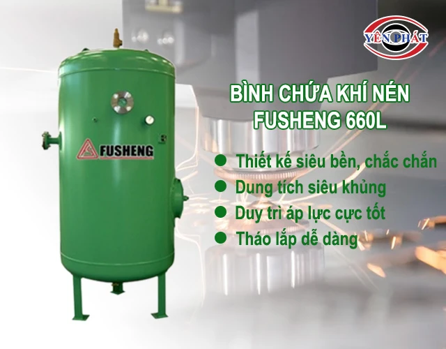 ưu điểm của Bình chứa khí nén Fusheng 660L