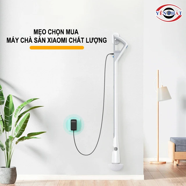 mẹo chọn mua máy chà sàn Xiaomi