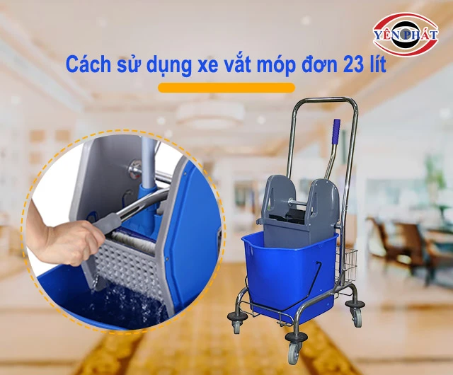 cách sử dụng xe vắt móp đơn 23 lít