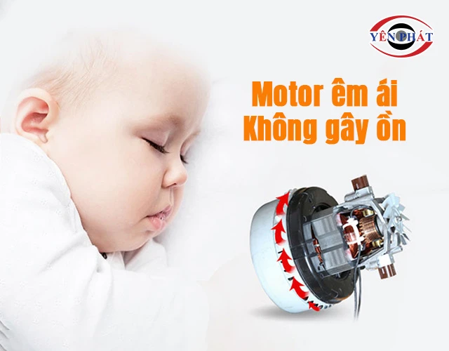 độ ồn thấp, vận hành êm ái