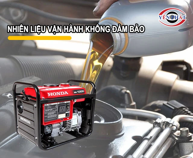 Nhiên liệu vận hành không đảm bảo