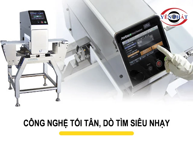 Công nghệ tối tân, dò tìm siêu nhạy 