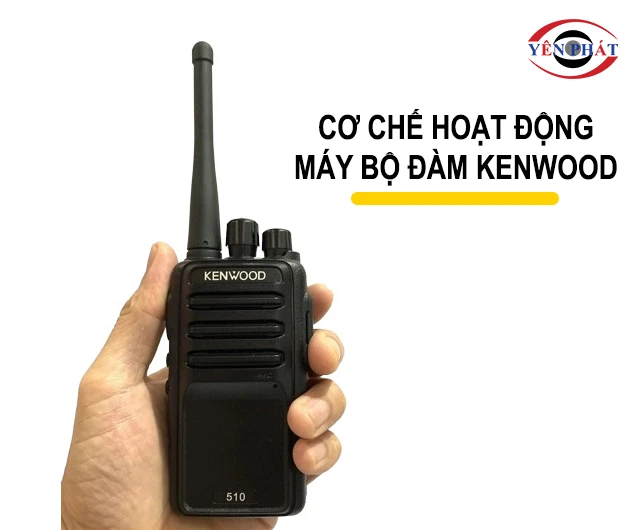 Cơ chế hoạt động của máy bộ đàm cầm tay