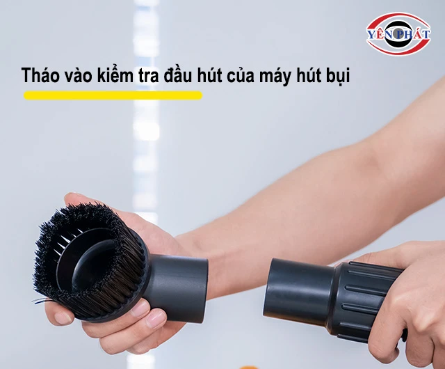 tháo và kiểm tra đầu hút