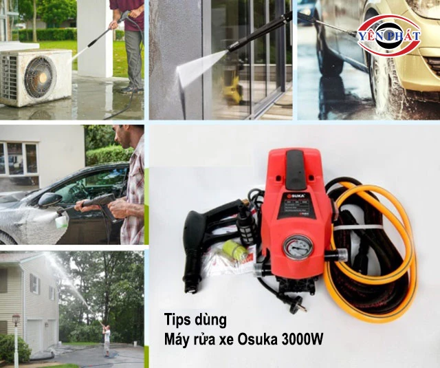 Tips dùng máy rửa xe Osuka