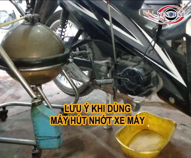 lưu ý khi dùng máy hút nhớt xe máy