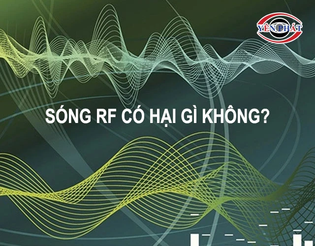 sóng rf có gây hại?