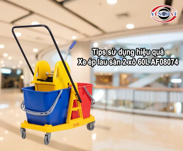 tips sử dụng Xe ép lau sàn 2 xô 60L AF08074