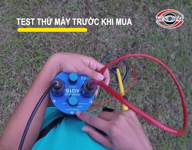 test thử máy trước khi mua