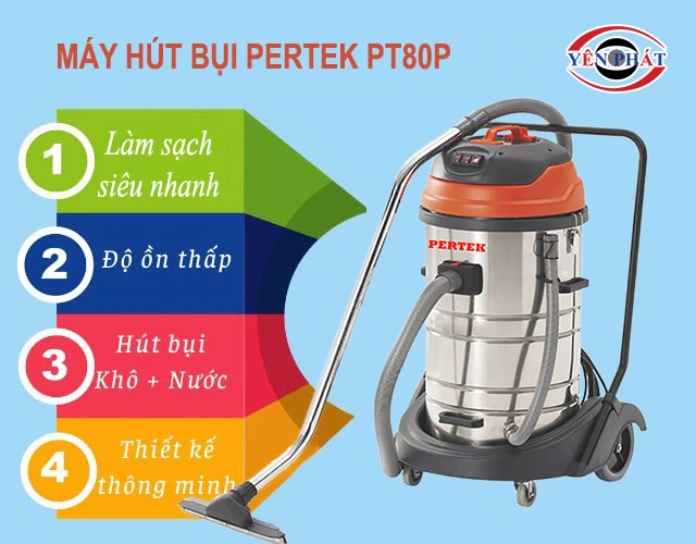 ưu điểm của Máy hút bụi công nghiệp Pertek PT80P