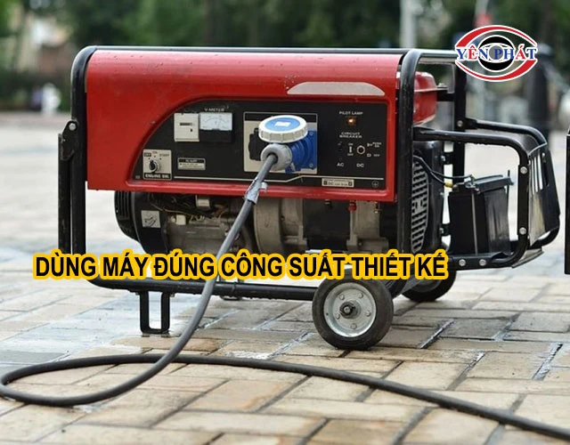 Không dùng máy vượt công suất