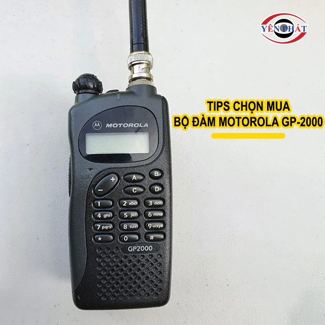 tips chọn mua bộ đàm Motorola GP-2000
