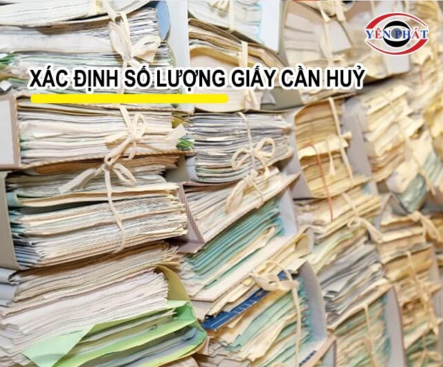 xác định số lượng giấy hủy