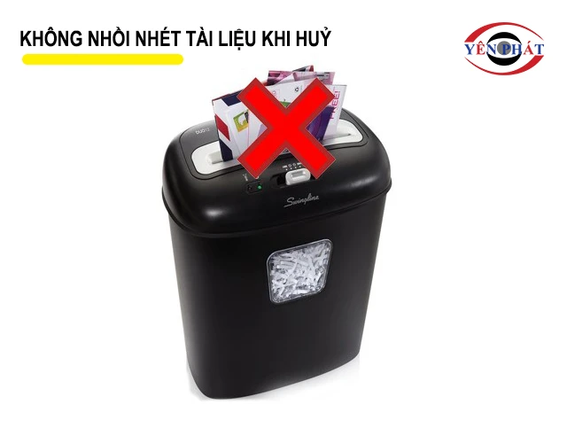 Không nhồi nhét tài liệu hủy