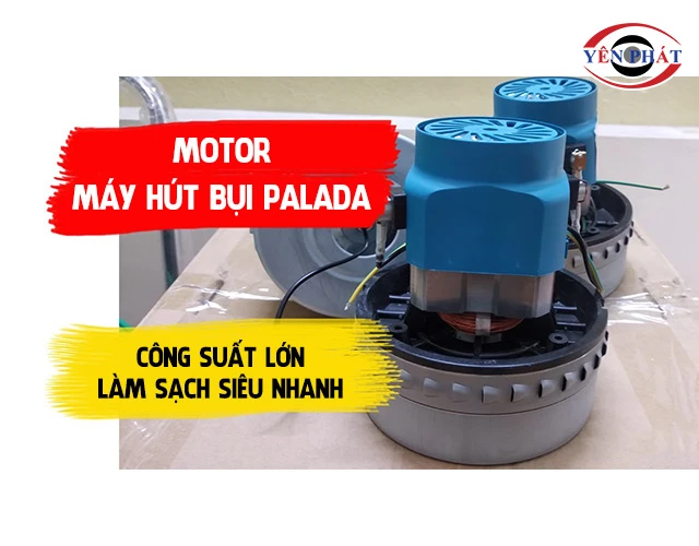 motor máy hút bụi Palada