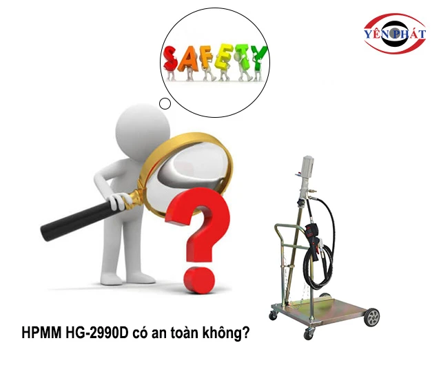 HPMM HG-2990D có an toàn không?