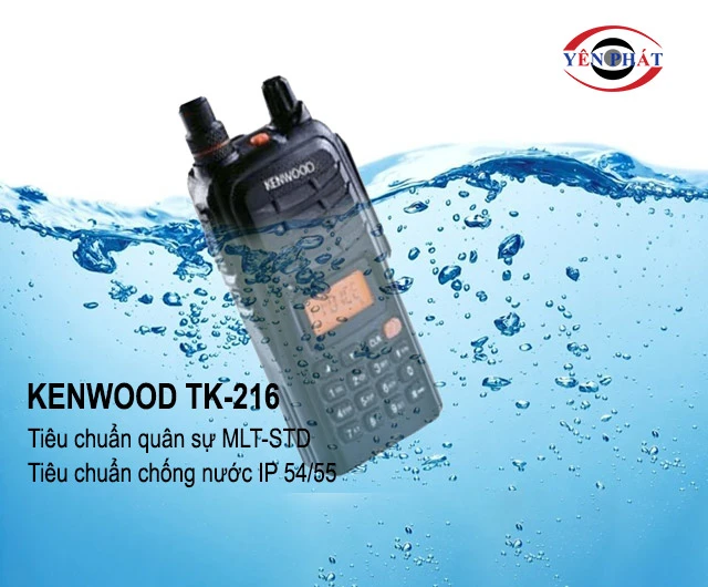 Kenwood TK-216 chống nước tốt