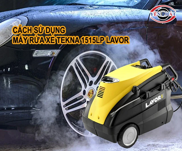 cách dùng Tekna 1515LP Lavor Italy