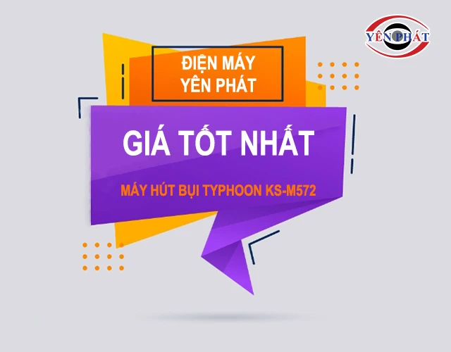 giá bán Máy hút bụi Typhoon KS-M572