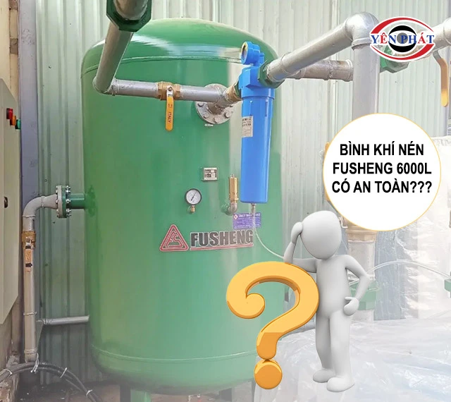 Bình chứa khí nén Fusheng 6000L có an toàn