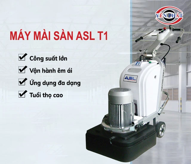 ưu điểm của Máy mài sàn ASL T1