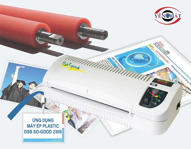 ứng dụng của Máy ép plastic a4 DSB SO-GOOD 230S