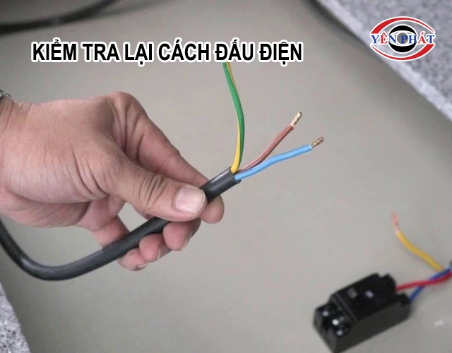kiểm tra lại cách đấu điện