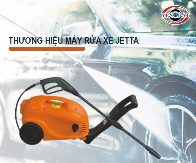 thương hiệu máy rửa xe JET-1600