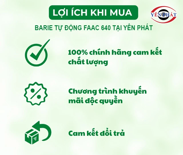 lợi ích khi mua barie tự động FAAC 640 tại Yên Phát