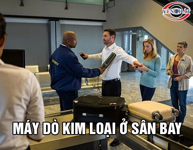 Top 5+ Máy dò kim loại ở sân bay: Chuẩn xác, Thông dụng