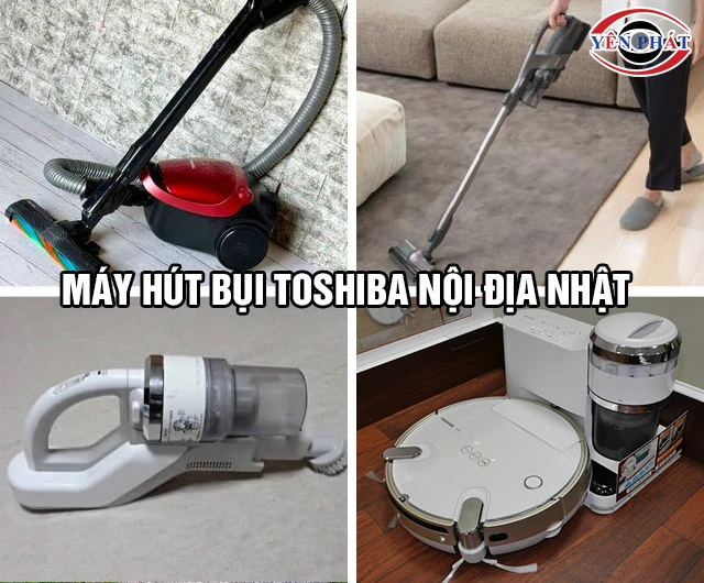 Tổng quan máy hút bụi Toshiba nội địa Nhật