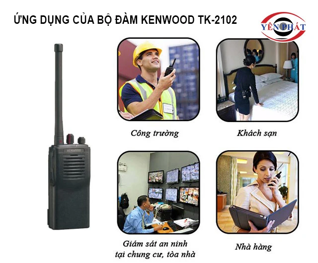 Ứng dụng của bộ đàm Kenwood TK-2102