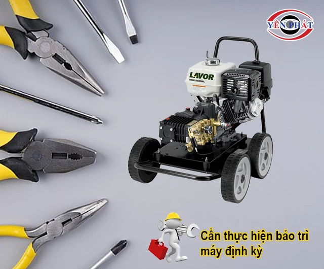 cần bảo trì máy định kỳ