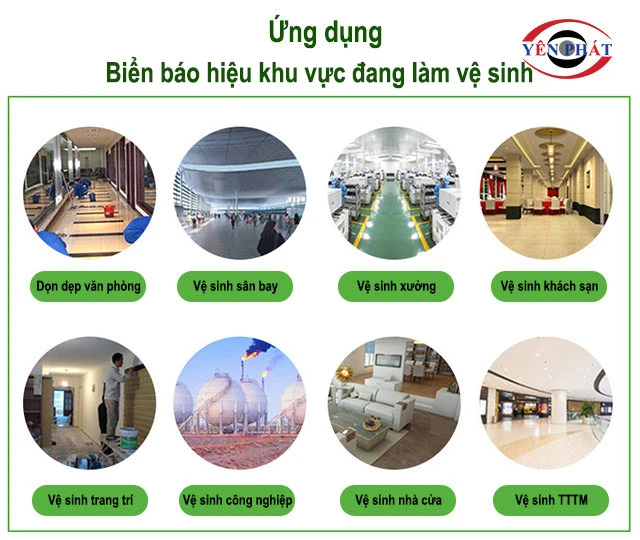 ứng dụng của Biển báo hiệu khu vực đang làm vệ sinh