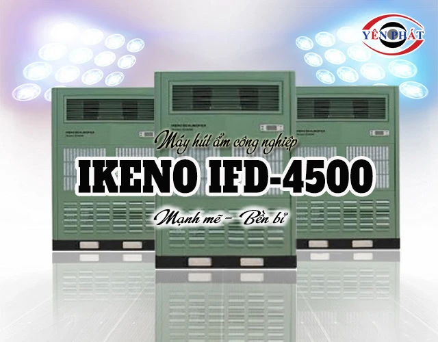 Máy hút ẩm công nghiệp IKENO IFD-4500