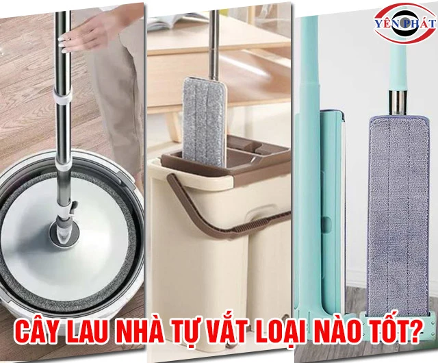 Cây lau nhà tự vắt loại nào tốt? Top 11 Loại nên mua ngay