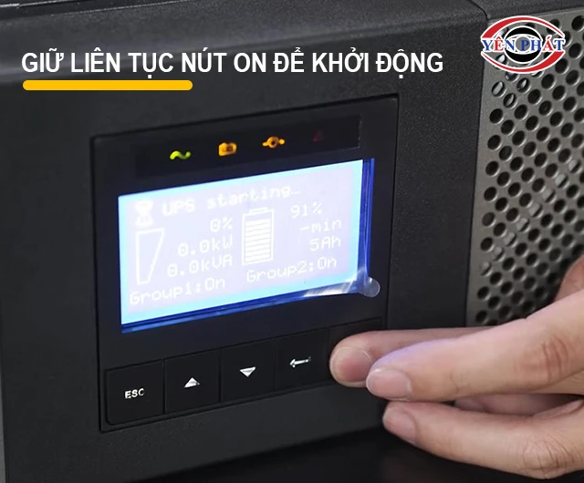 Nhấn và giữ liên tục nút ON để khởi động