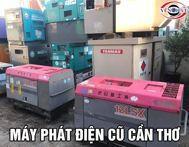 Mua, Bán máy phát điện cũ Cần Thơ: Chất lượng, Uy tín